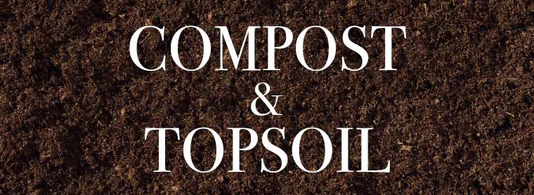 Compost and Topsoil